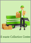 E-waste Collection Centre Details